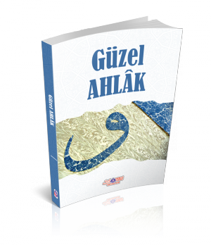 Güzel Ahlak, Nebevi Hayat Yayınları