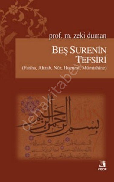 Beş Surenin Tefsiri, M. Zeki Duman