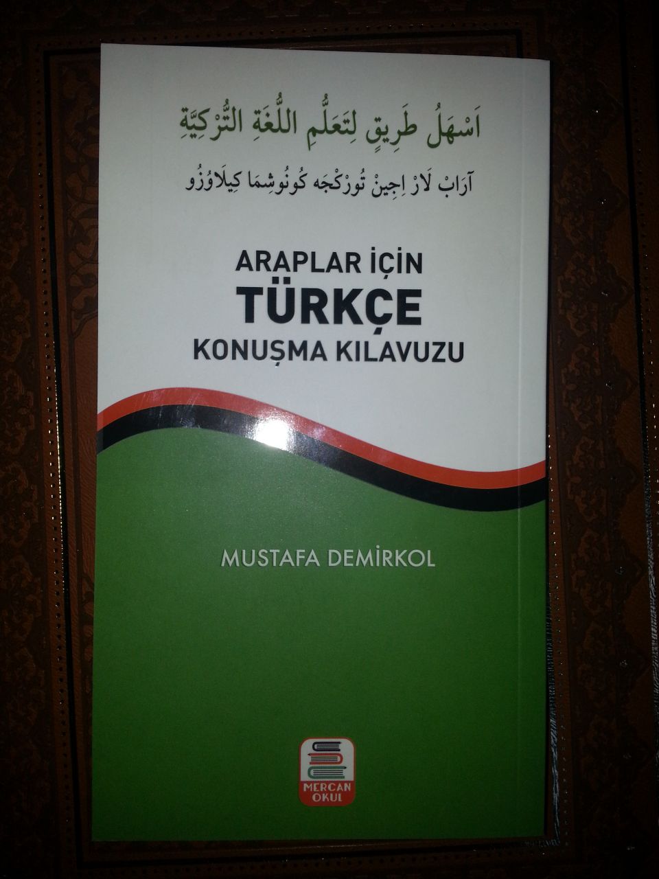 Araplar İçin Türkçe Konuşma Kılavuzu, Mercan Okul Yayınları