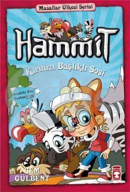 Hammit Kırmızı Başlıklı Sosi - Masallar Ülkesi Serisi