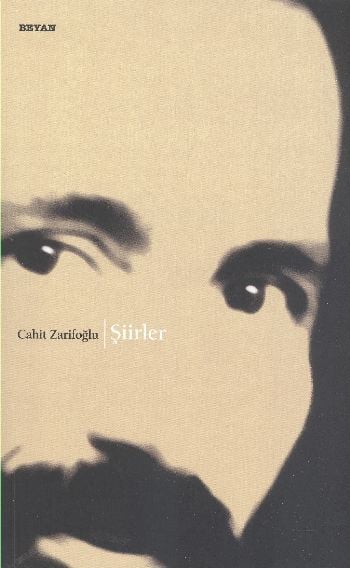 Şiirler, Cahit Zarifoğlu