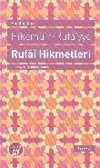 Hikemü'r-Rufaiyye Rufai Hikmetleri, Muallim Naci, Büyüyen Ay