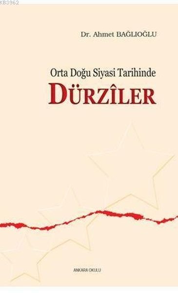 Orta Doğu Siyasi Tarihinde Dürziler, Ankara Okulu Yayınları