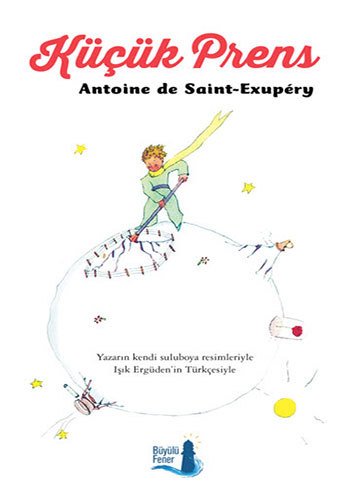 Küçük Prens, Antoine De SaintExupery