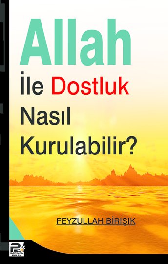 Allah ile dostluk nasıl kurulabilir?, Karınca & Polen
