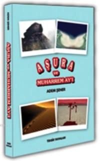 Aşura ve Muharrem Ayı, Tekbir Yayınları