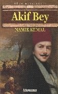 Akif Bey, Namık Kemal