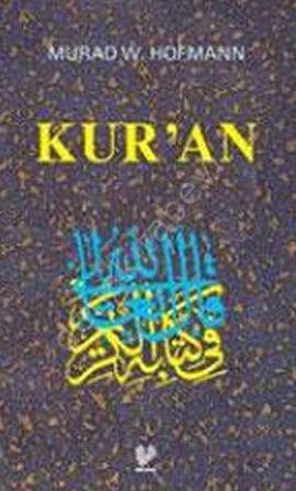 Kuran, Murad Wilfried Hofmann