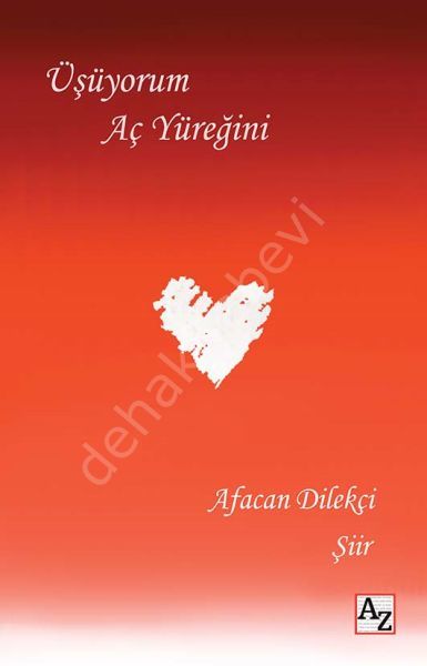 Üşüyorum Aç Yüreğini, Afacan Dilekçi