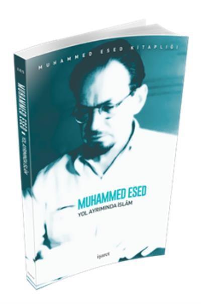 Yol Ayrımında İslâm, İşaret Yayınları