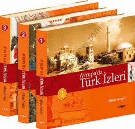 Avrupada Türk İzleri (Ciltli - 3 Cilt) - Altan Araslı