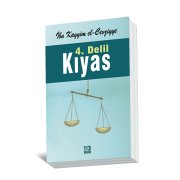 4. Delil Kıyas, İbn Kayyım El-Cevziyye
