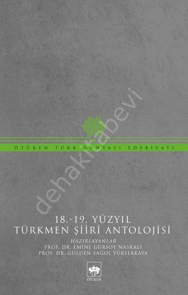 18. - 19. Yüzyıl Türkmen Şiiri Antolojisi, Kolektif