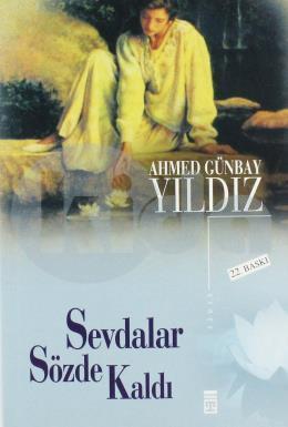 Sevdalar Sözde Kaldı