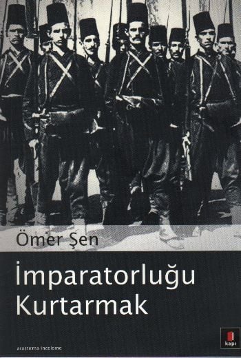İmparatorluğu Kurtarmak, Ömer Şen