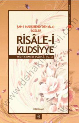 Şahı Nakşibendden Sözler Risale-i Kudsiyye