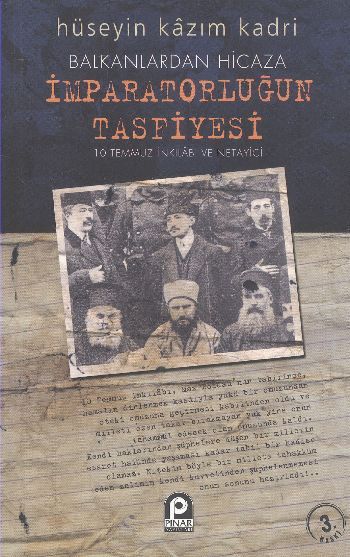 Balkanlardan Hicaza İmparatorluğun Tasfiyesi