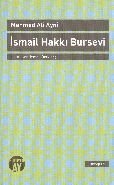 İsmail Hakkı Bursevi, Mehmet Ali Ayni, Büyüyen Ay