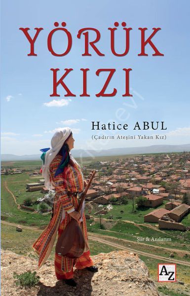 Yörük Kızı, Hatice Abul