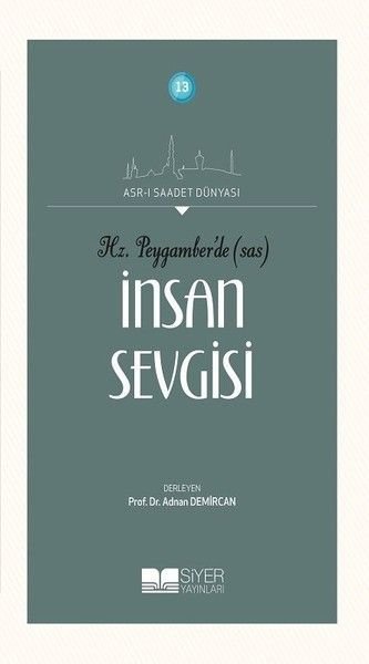 13-İNSAN SEVGİSİ