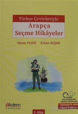 Türkçe Çevirileriyle Arapça Seçme Hikayeler 2. Kitap, Musa Yıldız, Erkan Avşar