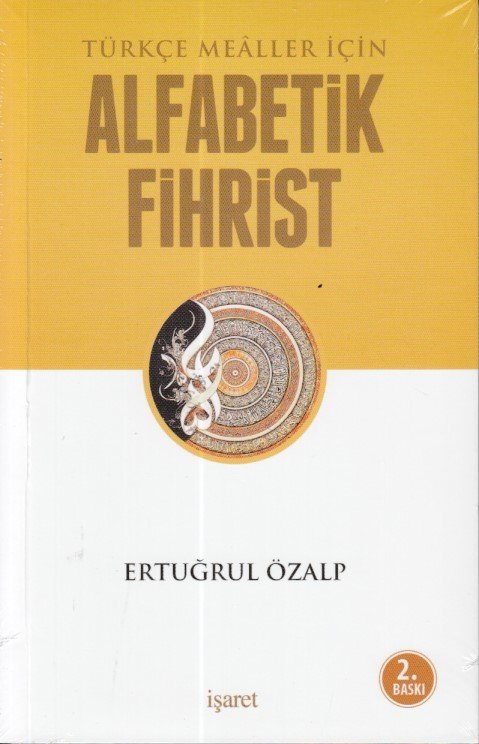 Alfabetik Fihrist Türkçe Mealler İçin, İşaret Yayınları