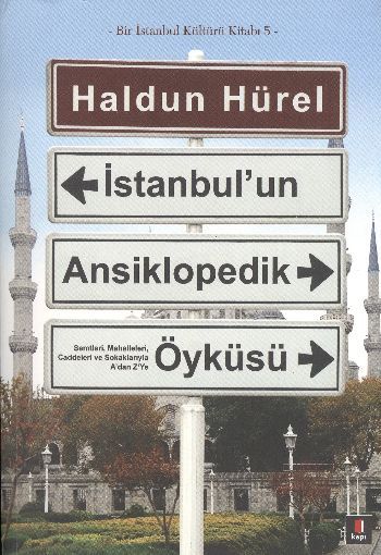 İstanbul’un Ansiklopedik Öyküsü, Haldun Hürel
