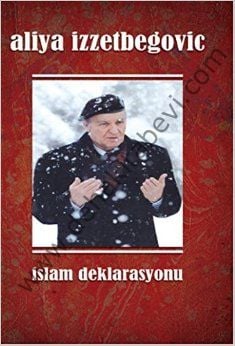 İslam Deklarasyonu (Karton Kapak) Aliya İzzetbegoviç