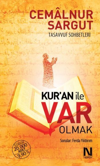 Kur'an ile Var Olmak, Cemalnur Sargut