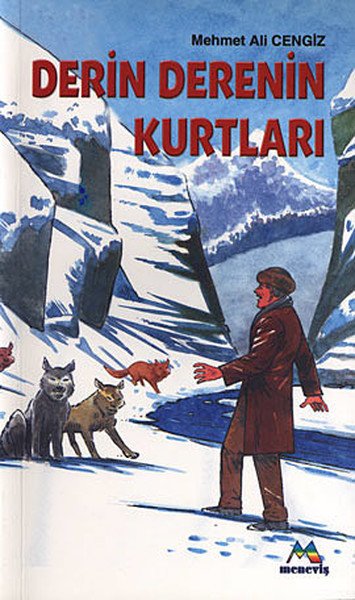 Derin Derenin Kurtları, Meneviş Yayınları