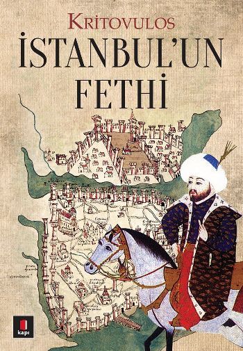 İstanbul'un Fethi, Kritovulos