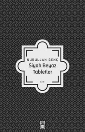 Siyah Beyaz Tabletler