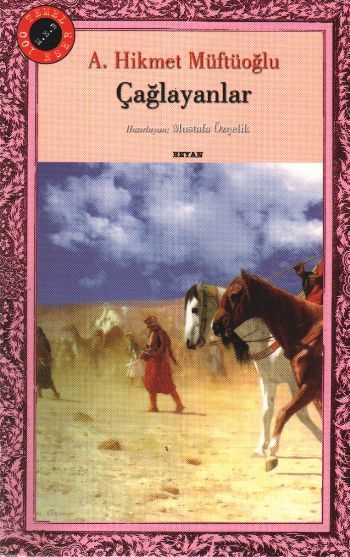 Çağlayanlar, Ahmet Hikmet Müftüoğlu