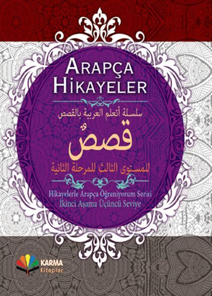 Arapça Hikayeler Hikayelerle Arapça Öğreniyorum Serisi 2. Aşama 3. Seviye Ciltli