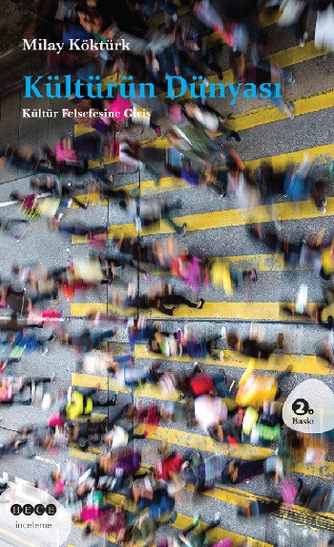 Kültürün Dünyası, Hece Yayınları