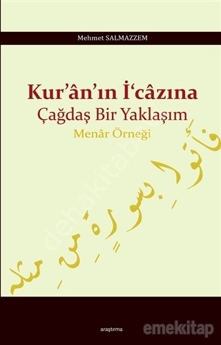 Kuranın İcazına Çağdaş Bir Yaklaşım Menar Örneği
