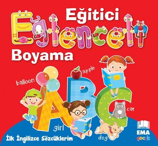 Eğitici Eğlenceli Boyama - İlk İngilizce Sözcük, Ema Çocuk