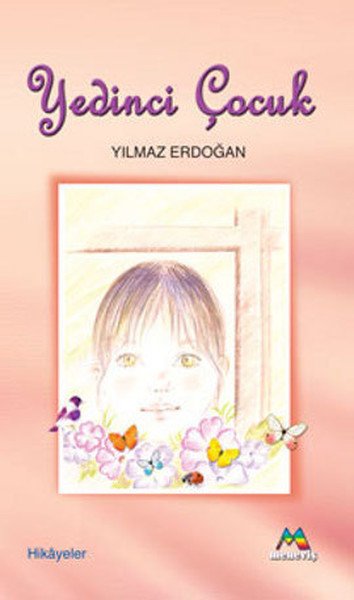 Yedinci Çocuk, Yılmaz ERDOĞAN