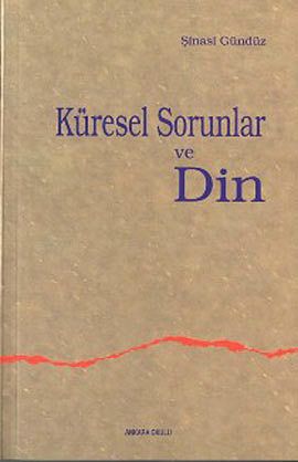 Küresel Sorular Ve Din, Ankara Okulu Yayınları