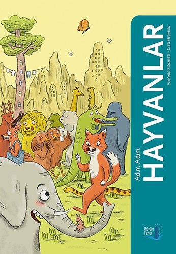 Adım Adım Hayvanlar, Antonio Fischetti