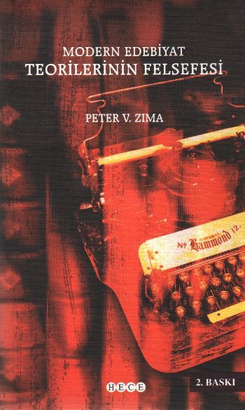 Modern Edebiyat Teorilerinin Felsefesi, Hece Yayınları