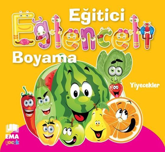 Eğitici Eğlenceli Boyama - Yiyecekler, Ema Çocuk