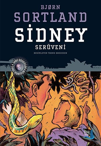 Sidney Serüveni, Bjorn Sortland