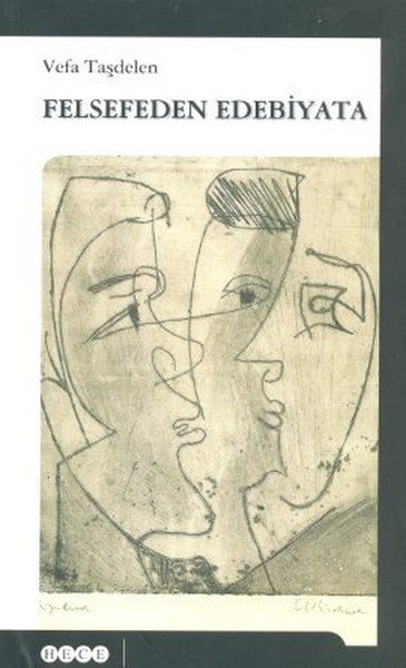Felsefeden Edebiyata, Hece Yayınları