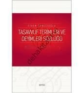 Tasavvuf Terimleri ve Deyimleri Sözlüğü, Ethem Cebecioğlu,  OTTO