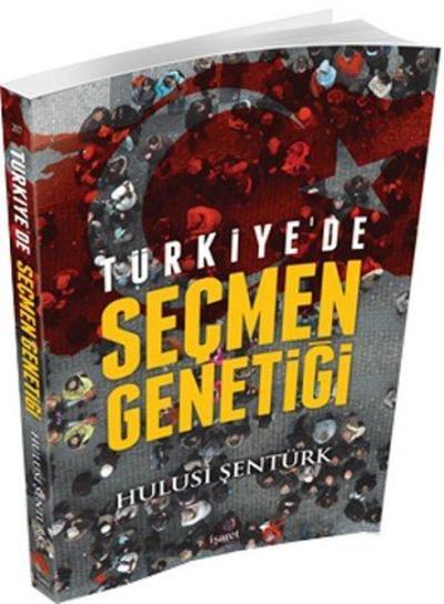 Türkiye'de Seçmen Genetiği, İşaret Yayınları