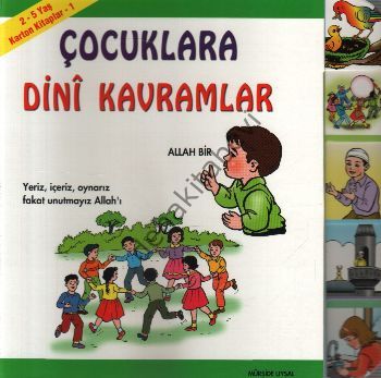 Karton Kitaplar 1 / Çocuklara Dini Kavramlar (2-5 Yaş) Kod:55