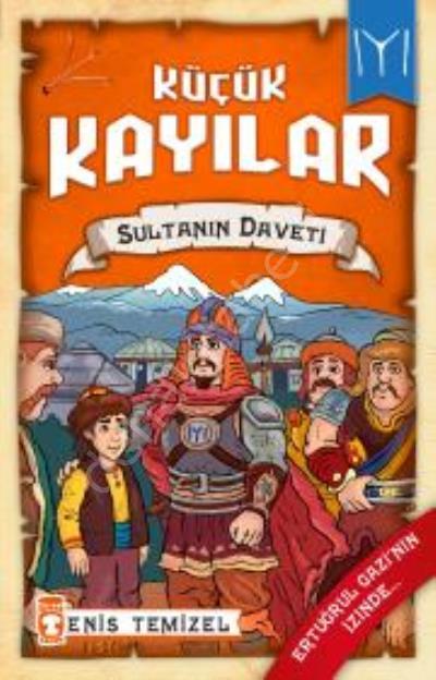 Sultanın Daveti - Küçük Kayılar 2