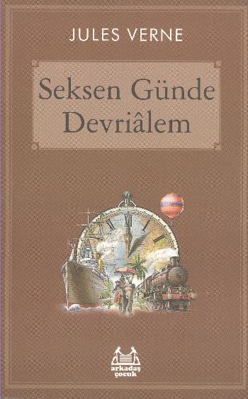 Seksen Günde Devrialem, Jules Verne, Arkadaş
