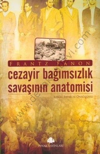 Cezayir Bağmsızlık Savaşının Anatomisi